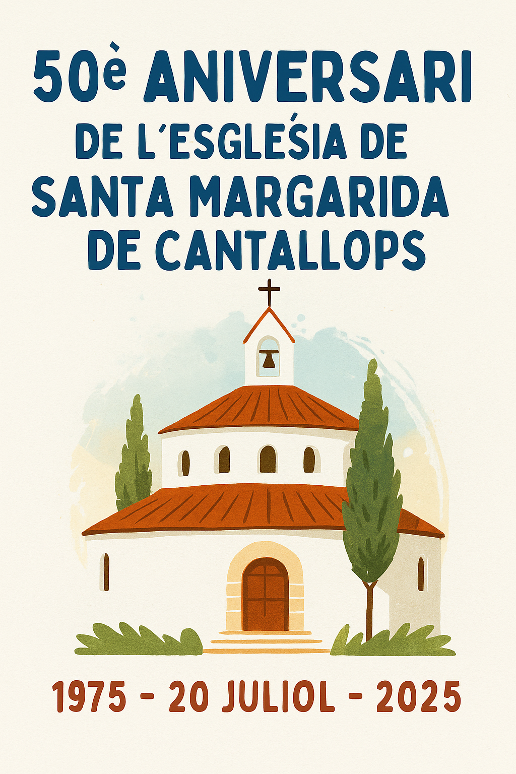 Cantallops celebra els 50 anys de l'església de Santa Margarida amb una missa i un sopar popular