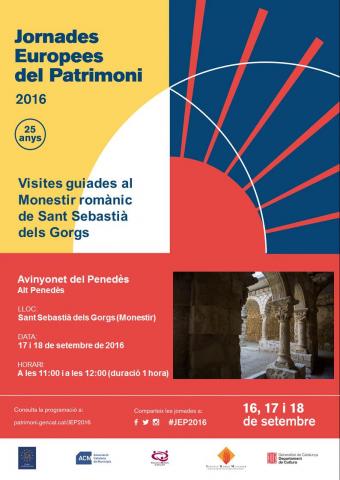  Jornades europees de patrimoni 2016 - Monestir romànic de Sant Sebastià dels Gorgs