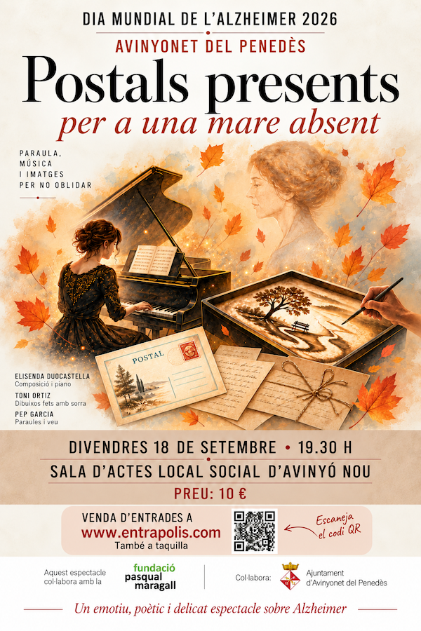 Avinyonet acull l'espectacle «Postals presents per a una mare absent» amb motiu del Dia Mundial de l'Alzheimer