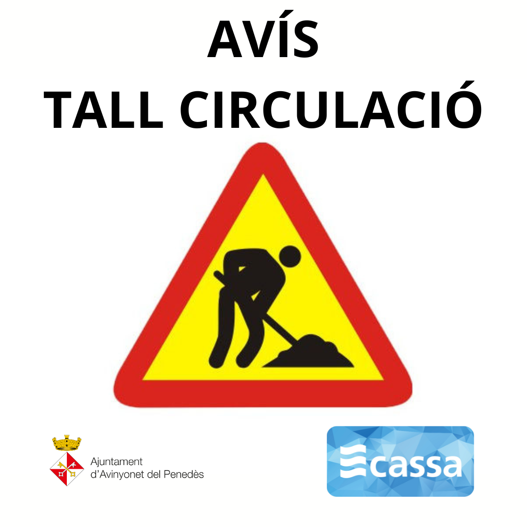 Avís tall de circulació
